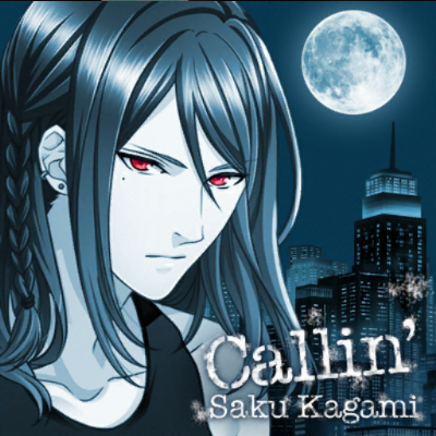 callin'-KagamiSaku
